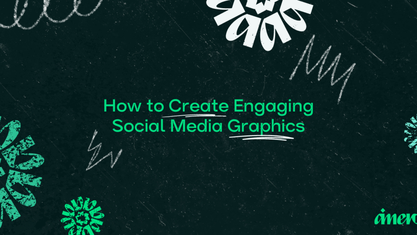 How to Create Engaging Social Media Graphics