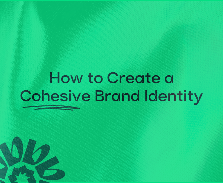 Graphic with text "How to Create a Cohesive Brand Identity" on a green background with decorative elements.